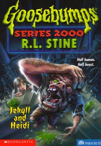 Jekyll and Heidi: Goosebumps Series 2000 #14