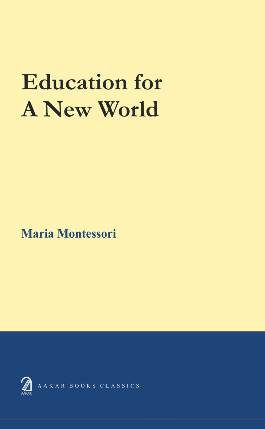 Education for a New World