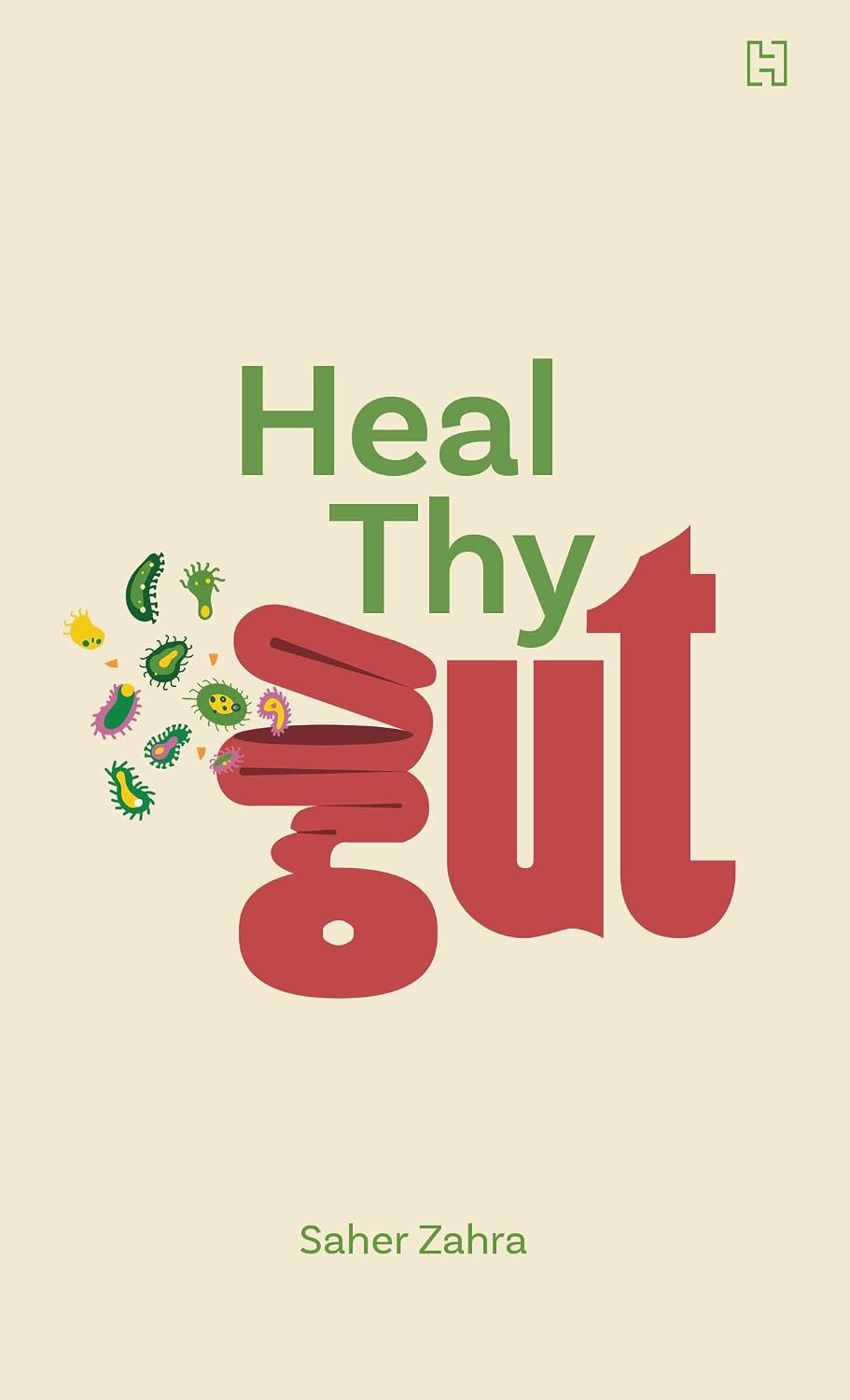 Heal Thy Gut