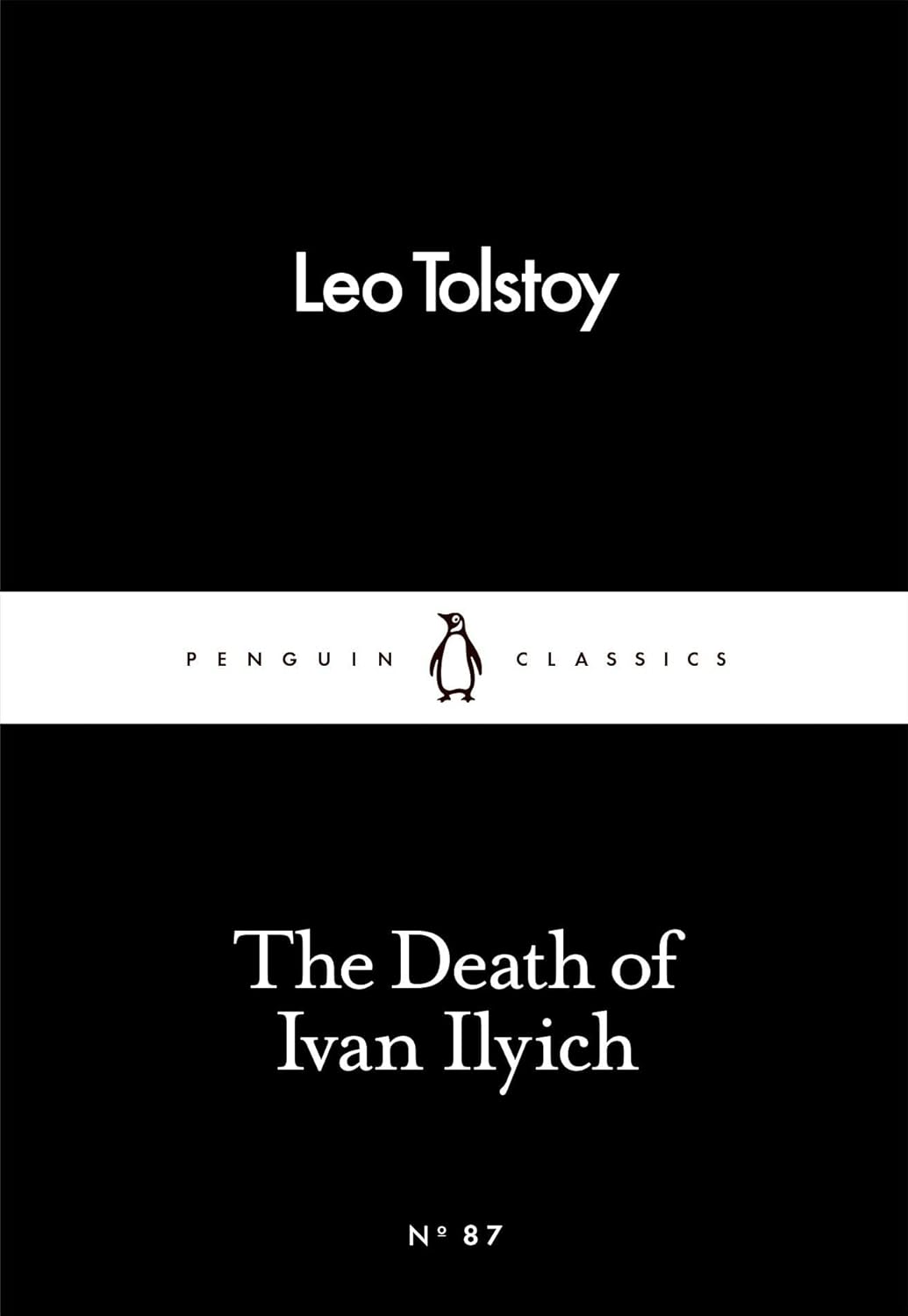 Death of Ivan Ilyich: The Little Black Classics