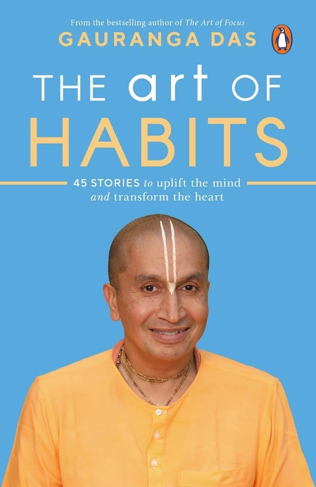 Art of Habits: 40 Stories to Uplift the Mind and Transform the Heart