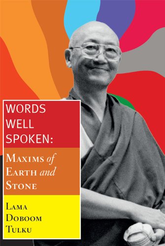 Words Well Spoken: Maxims of Earth and Stone