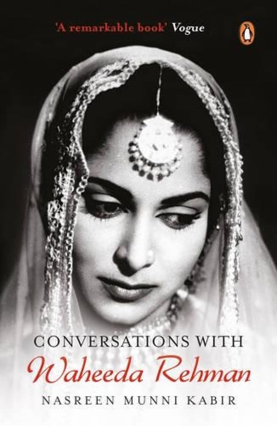 Conversations with Waheeda Rehman by Nasreen Munni Kabir