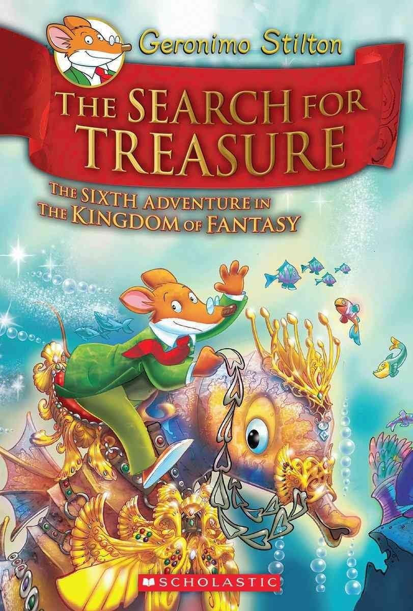 Kingdom of Fantasy #6: The Search for Treasure Hardcover