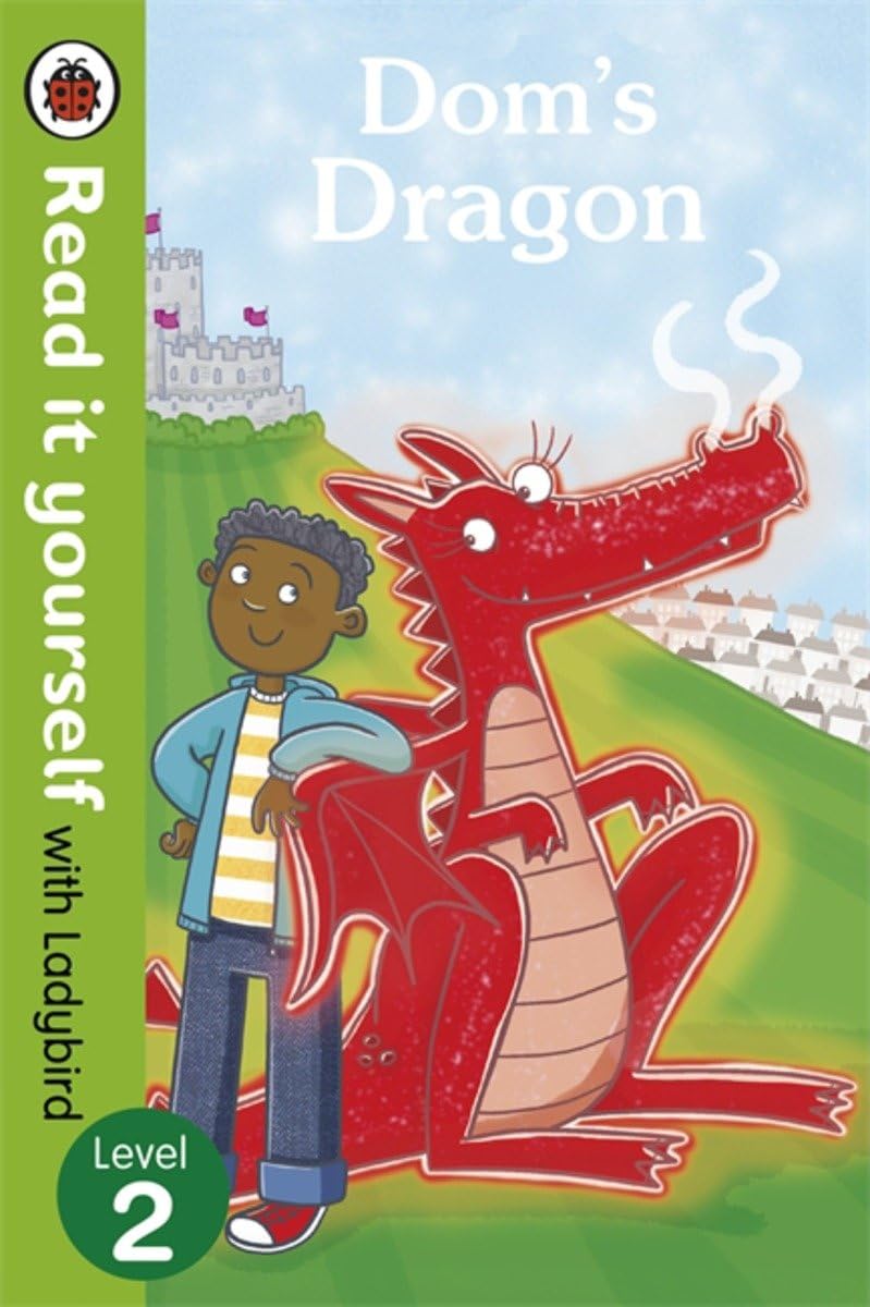Dom's Dragon - Read It Yourself with Ladybird: Level 2