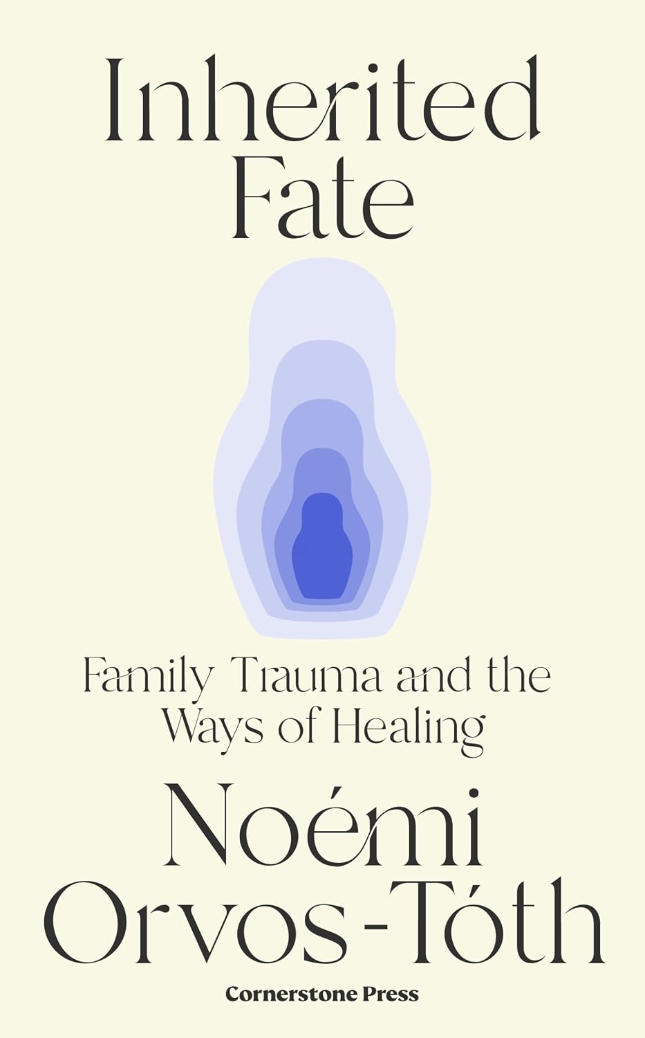 Inherited Fate: Family Trauma and the Ways of Healing