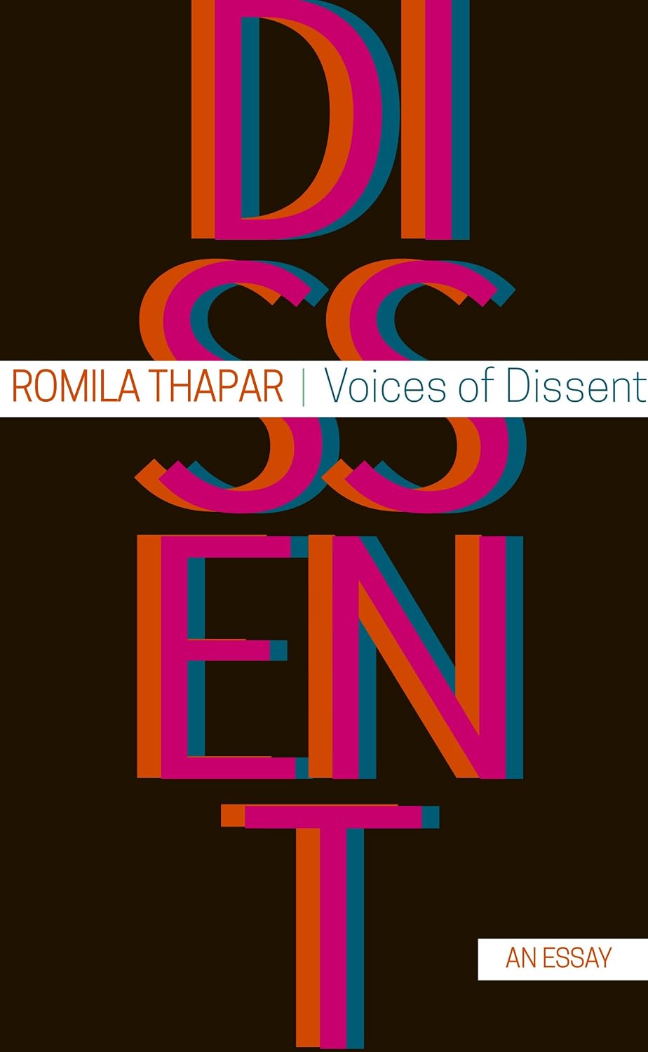 Voices of Dissent: an Essay (india List)