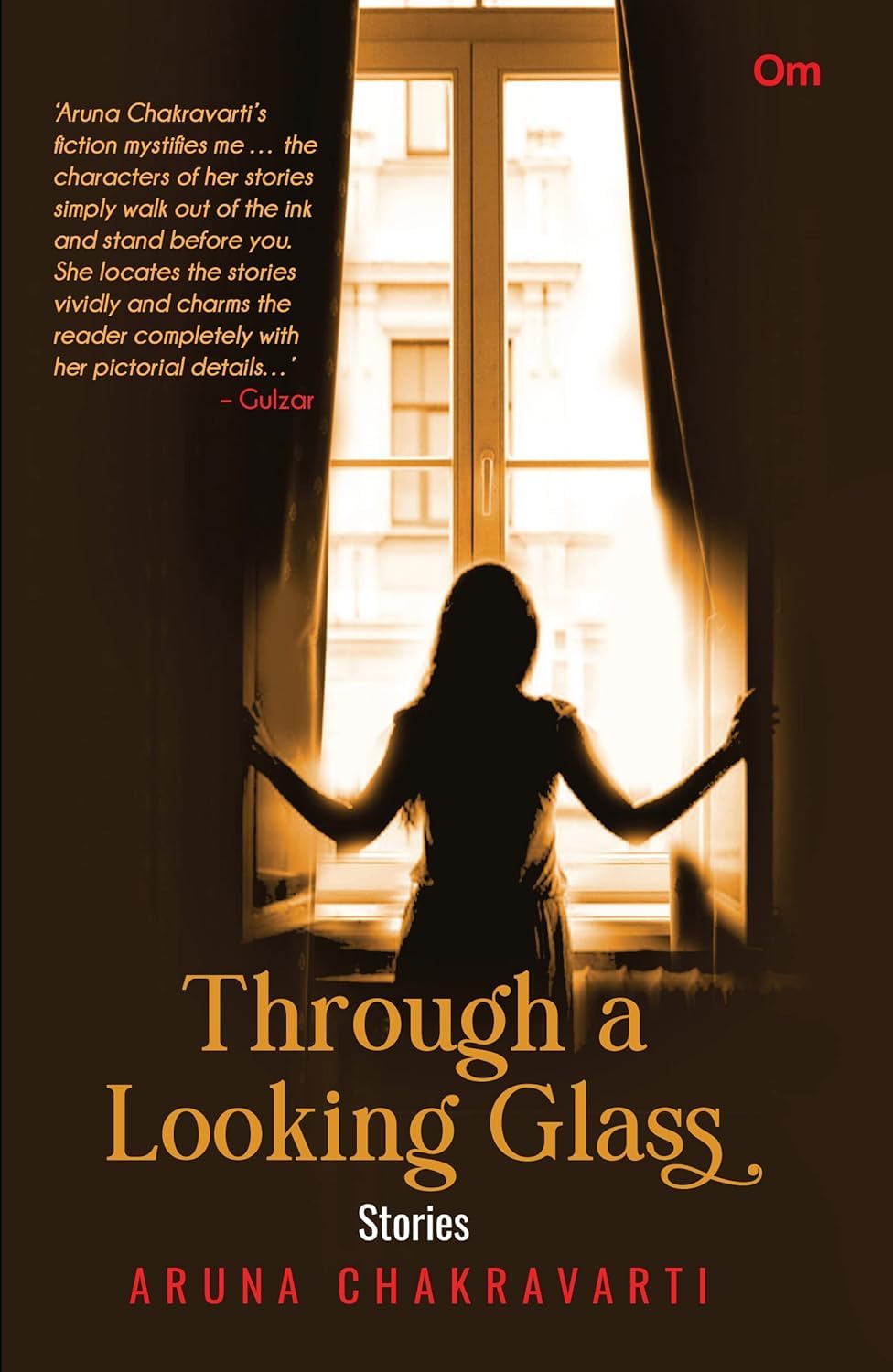 Through a Looking Glass : Stories