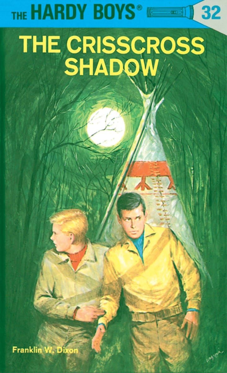 Hardy Boys #32: The Crisscross Shadow