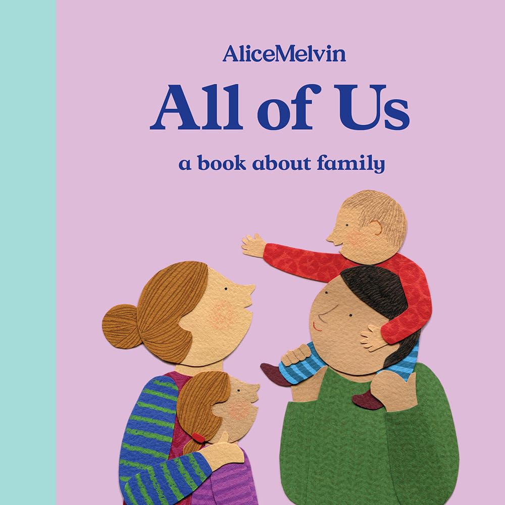 All of Us: A Book about Family