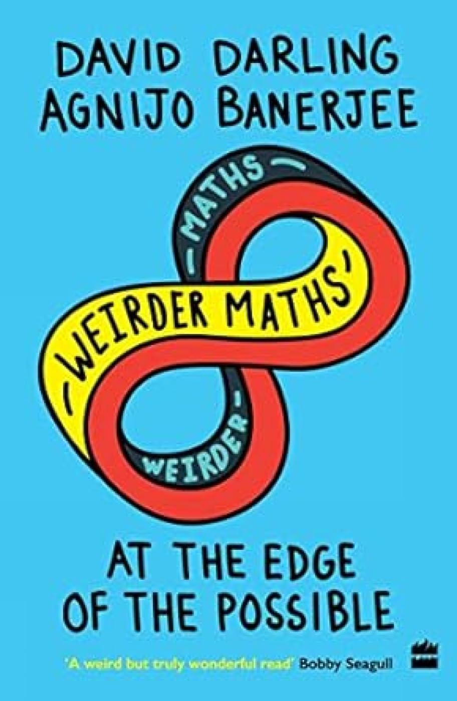 Weirder Maths: at the Edge of the Possible
