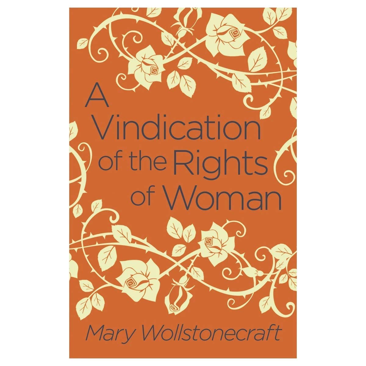 Vindication of the Rights of Woman