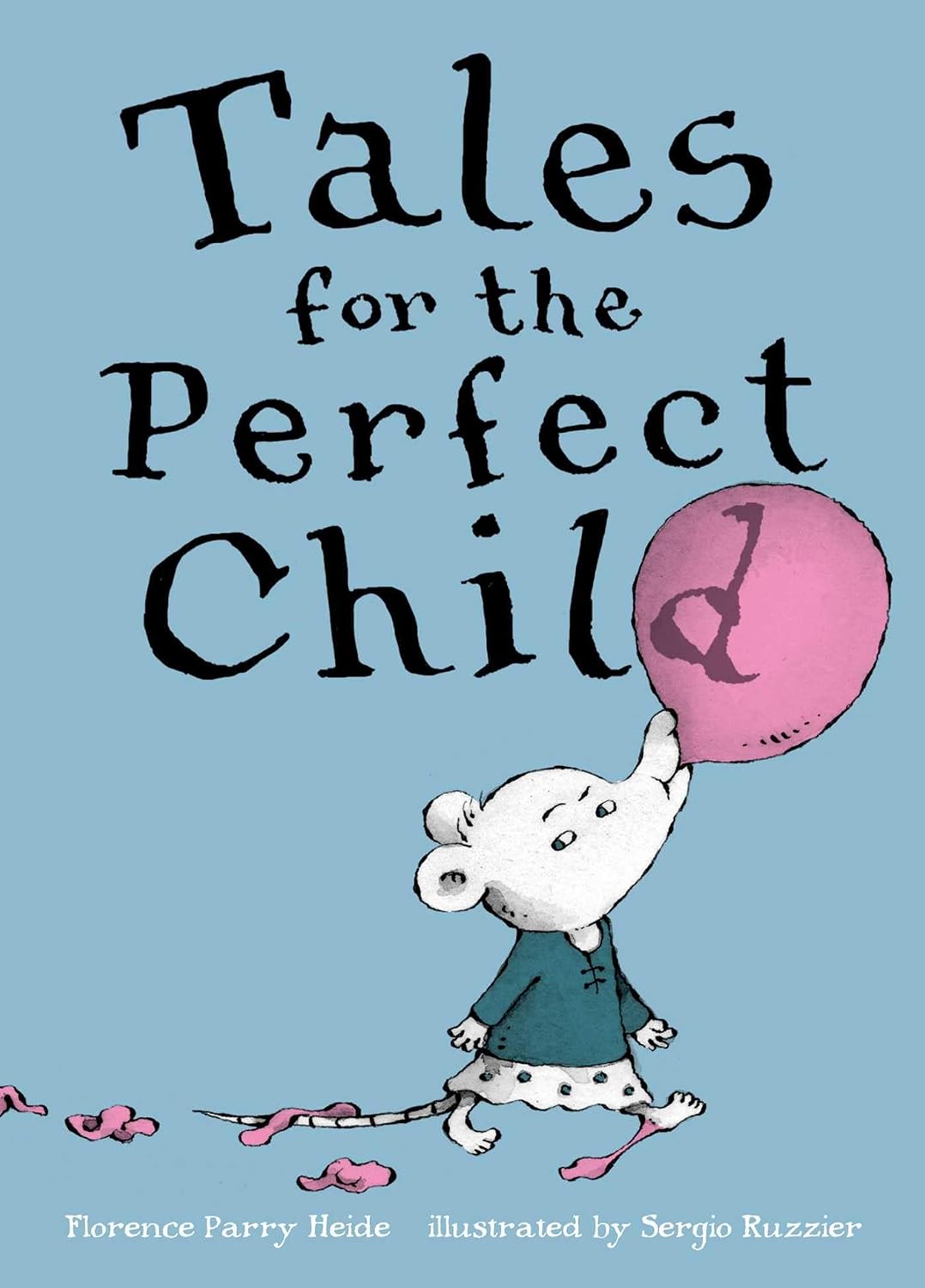 Tales for the perfect child