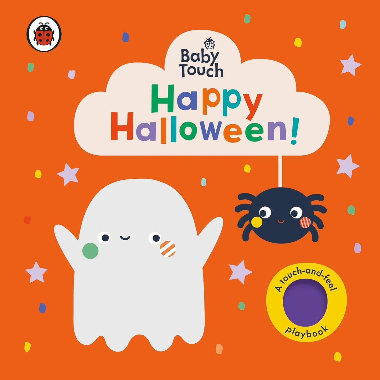 Baby Touch : Happy Halloween!: A Touch-And-feel Playbook