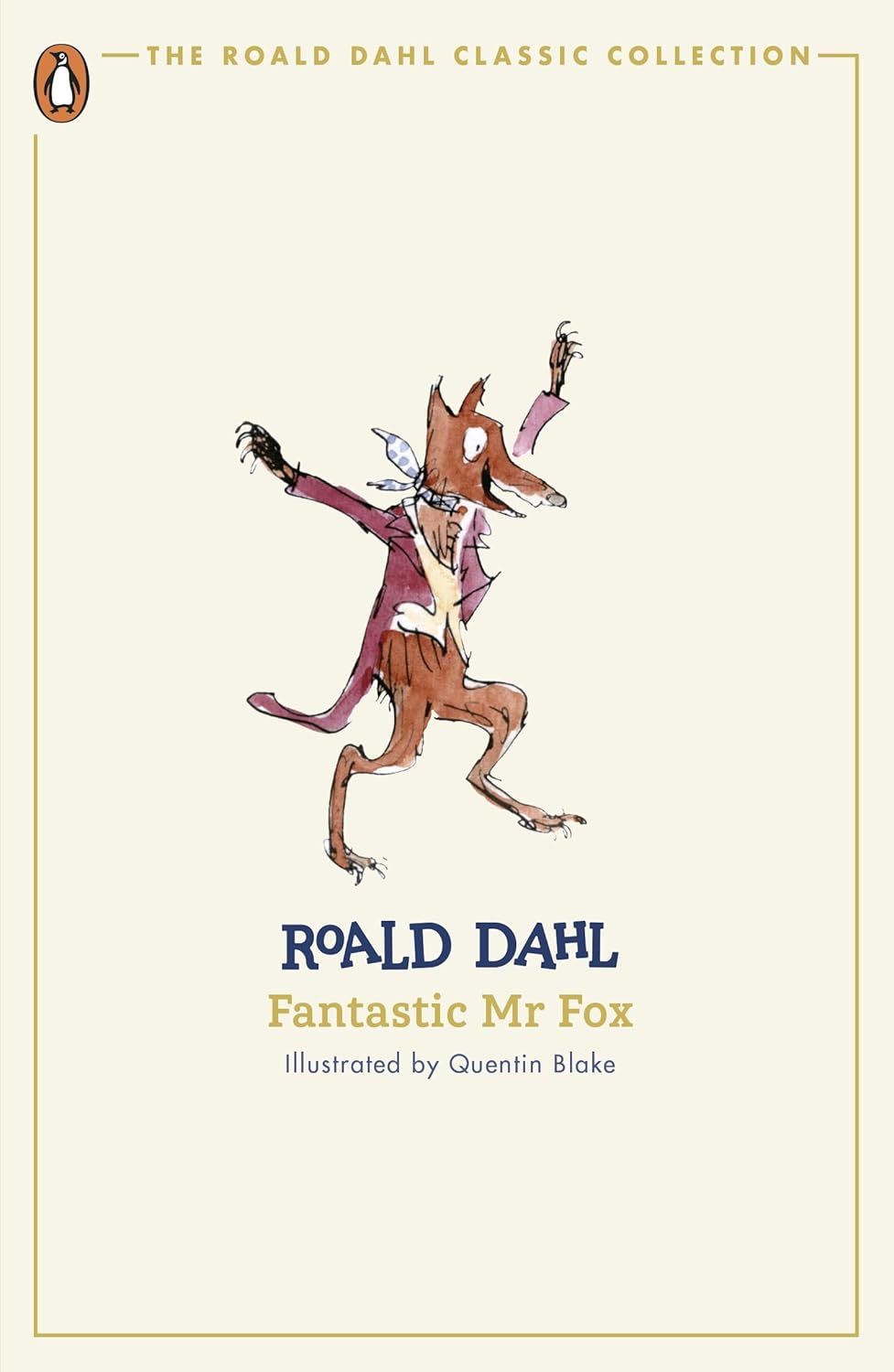 Fantastic Mr Fox (the Roald Dahl Classic Collection)