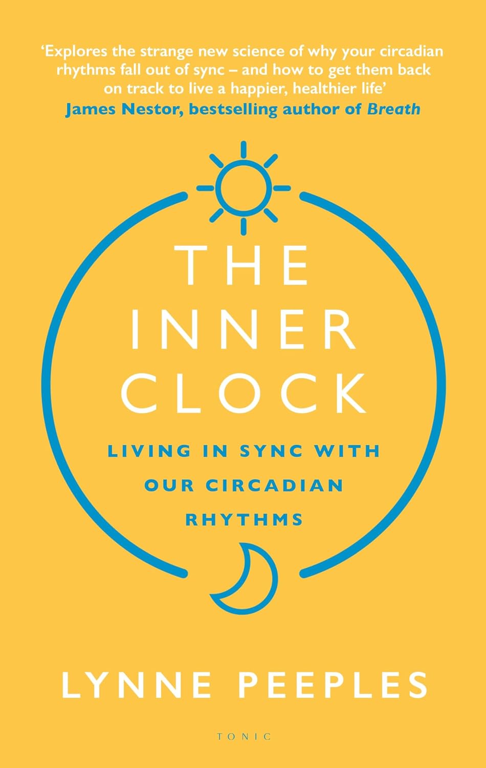 Inner Clock: Living in Sync with Our Circadian Rhythms