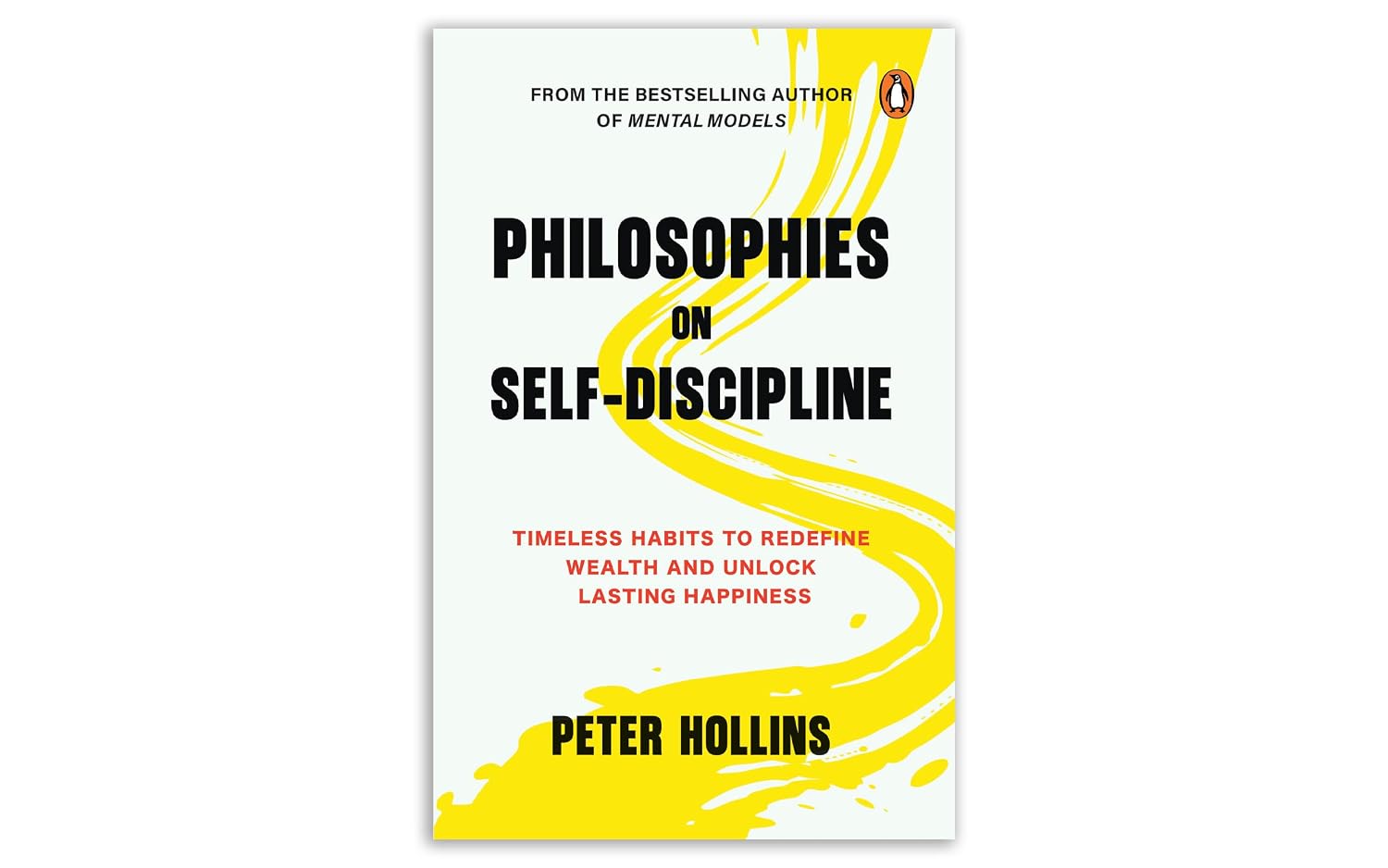 Philosophies on Self-discipline: Timeless Habits to Redefine Wealth and Unlock Lasting Happiness