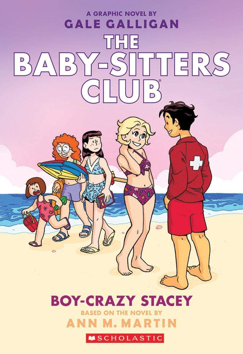The Baby-Sitters Club Graphic Novel #07: Boy-Crazy Stacey