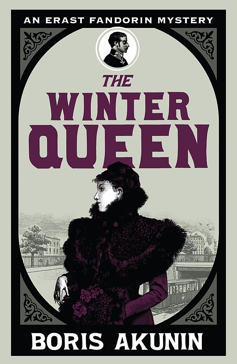 The Winter Queen: Erast Fandorin Book 1