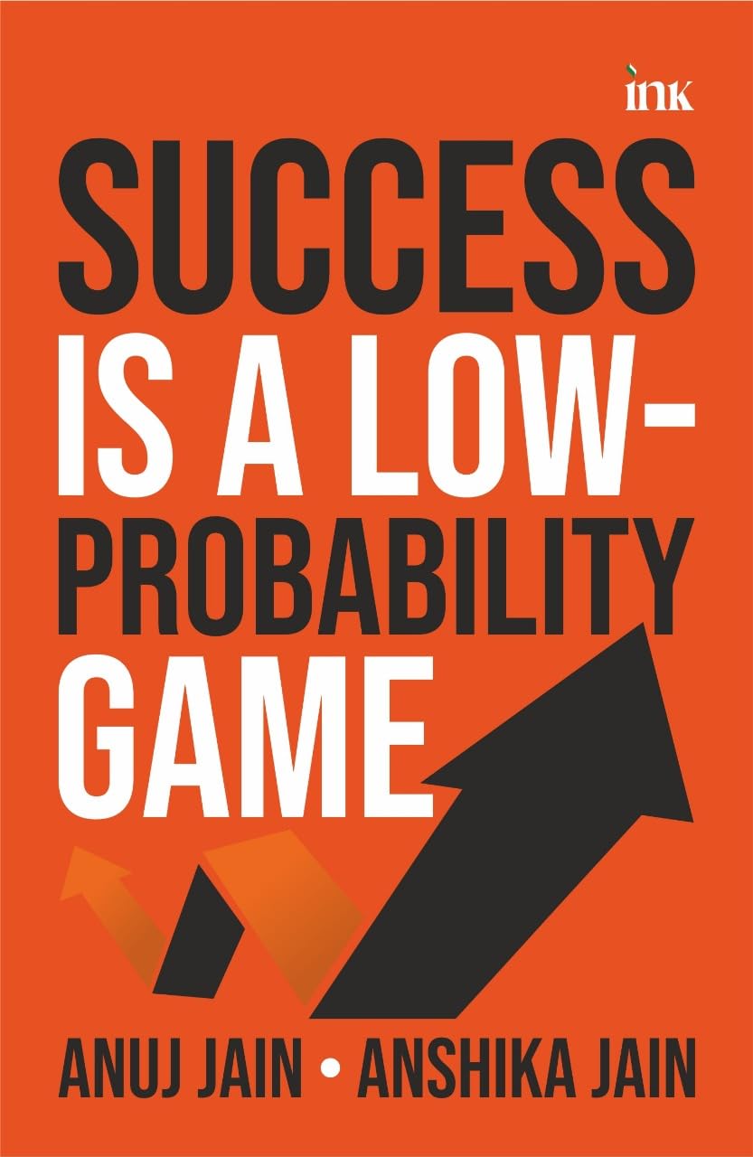 Success is a Low-probability Game