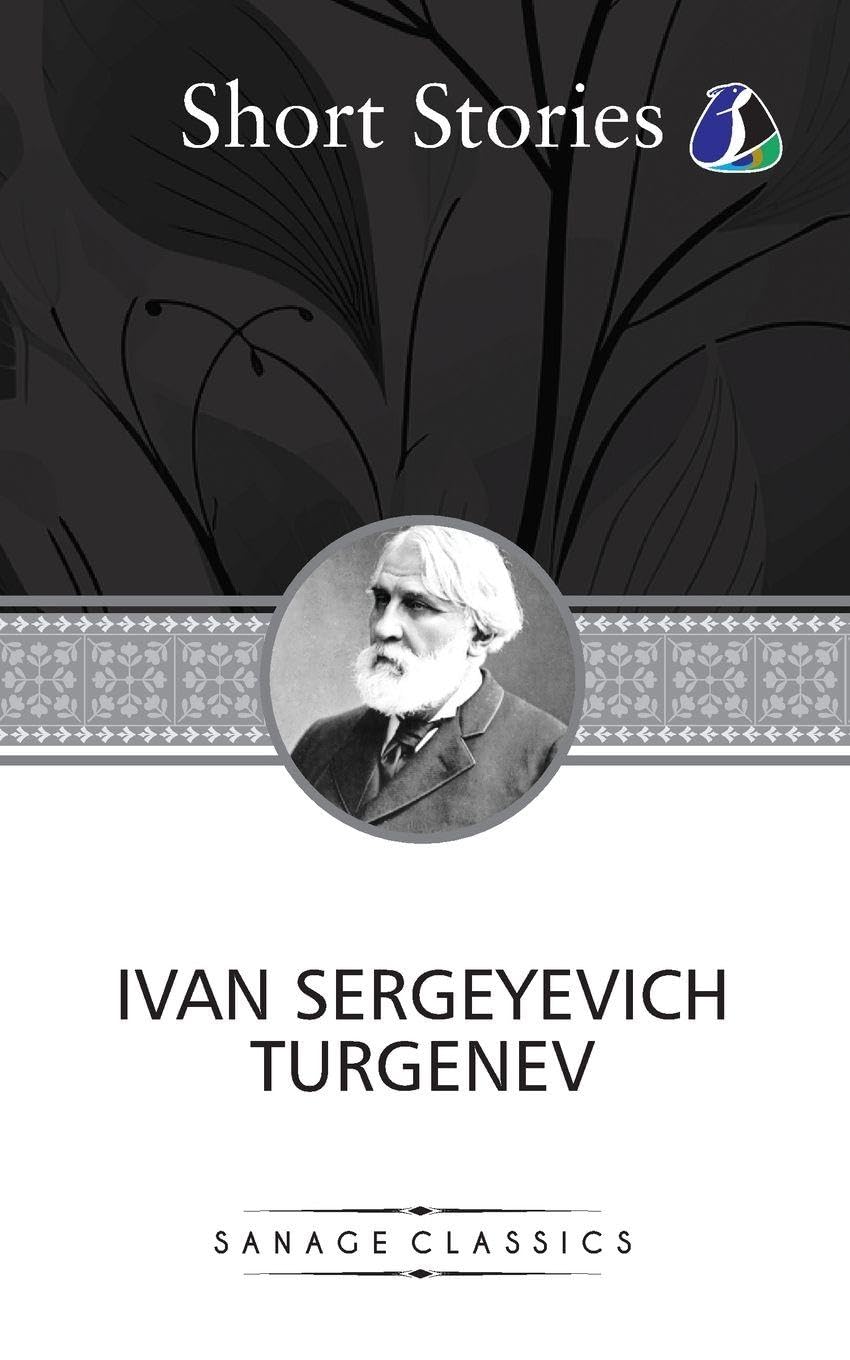The Greatest Short Stories of Ivan Turgenev
