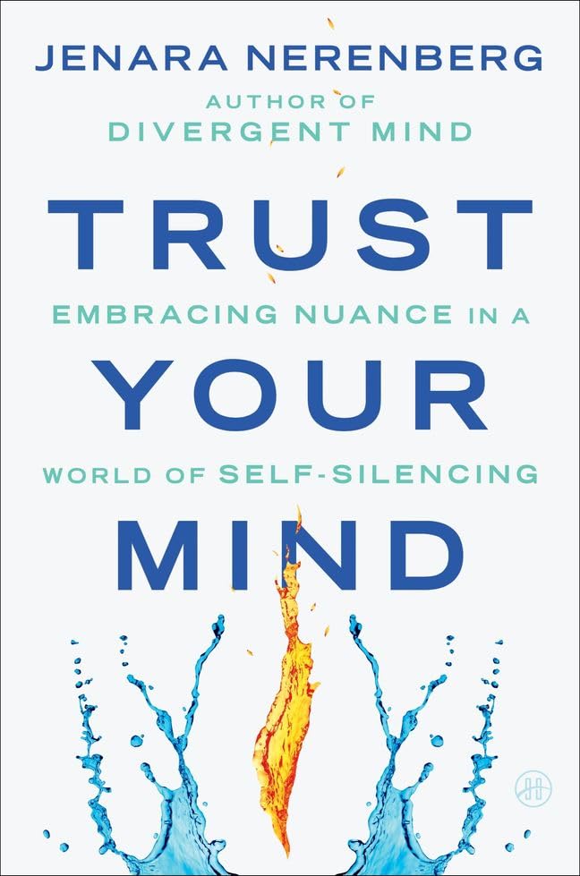 Trust Your Mind