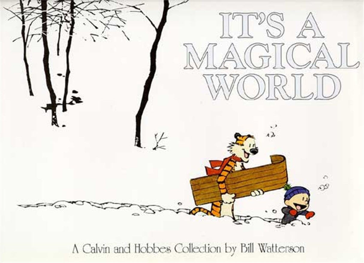 It's a Magical World: A Calvin and Hobbes Collection By Bill Watterson