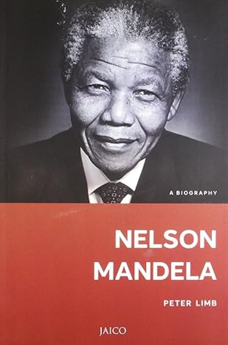 Nelson Mandela (Jaico Biography Series)