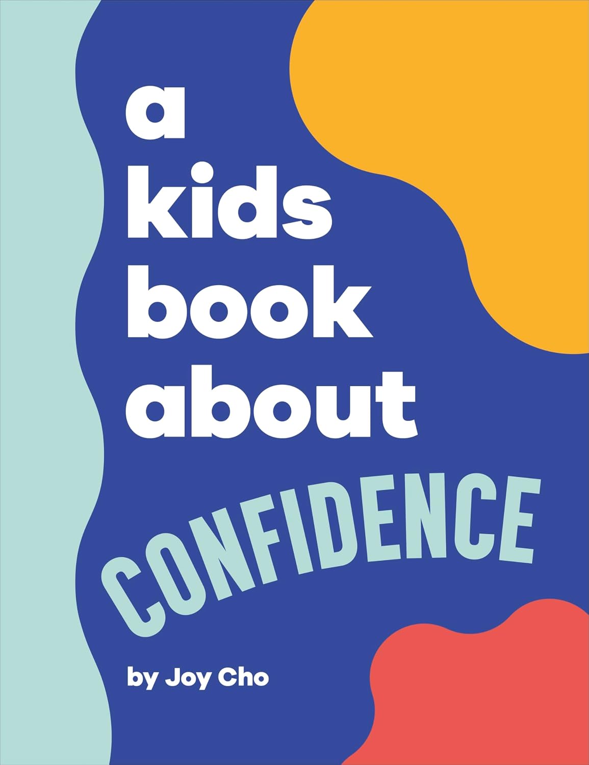 Kids Book about Confidence