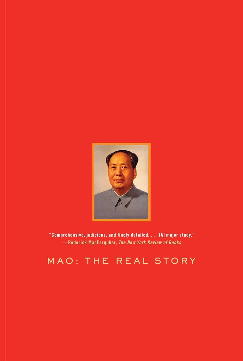 Mao: The Real Story