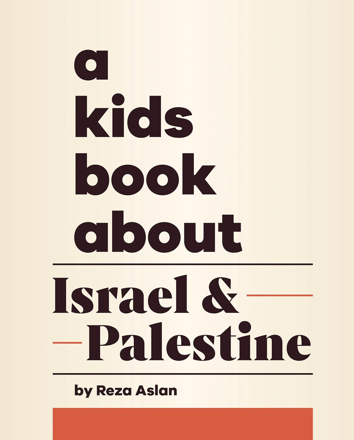 A Kids Book About Israel and Palestine
