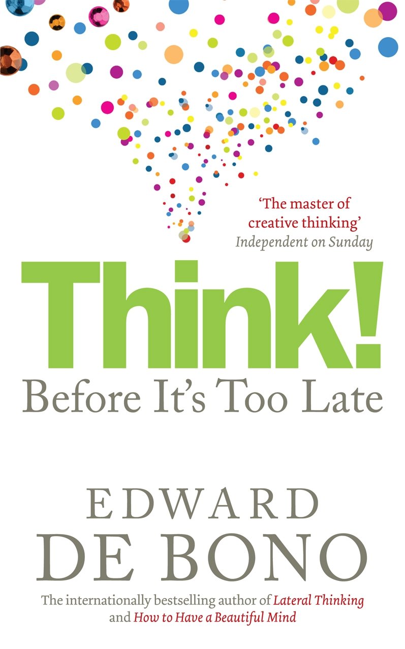 Think!: before it's too late