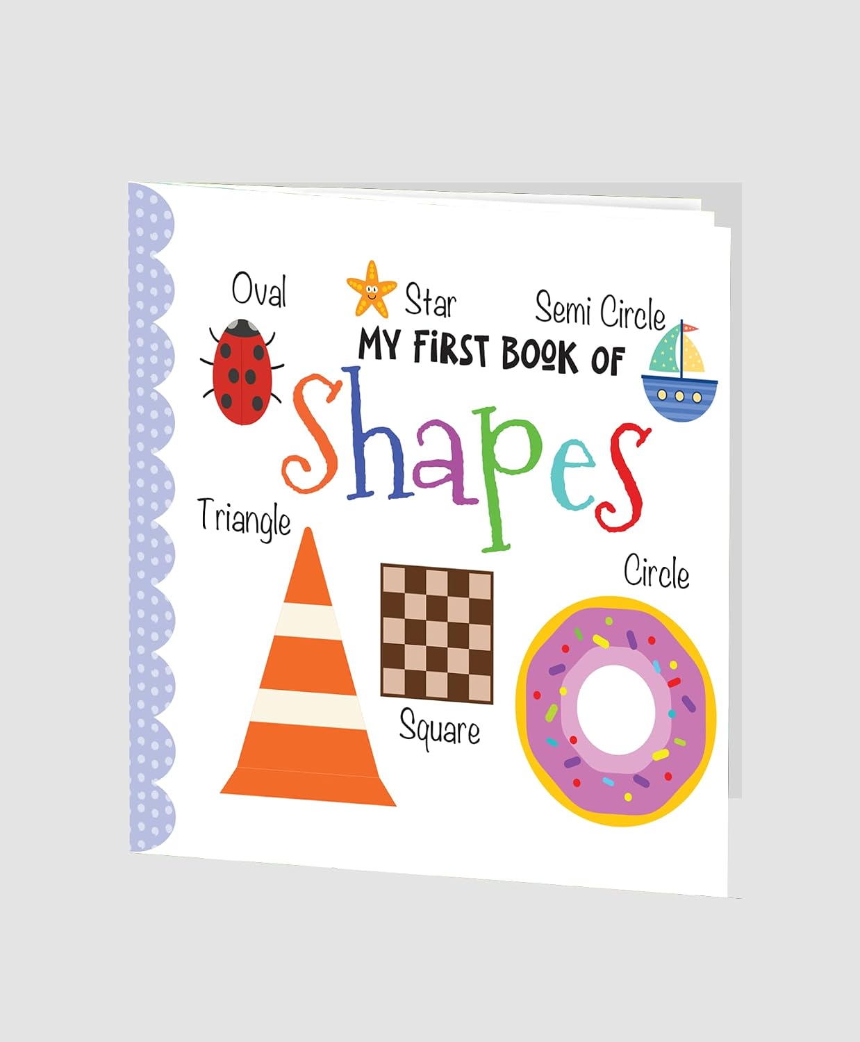 Hello Friend Books My First Book of Shapes: Illustrated Small Board Book for Children