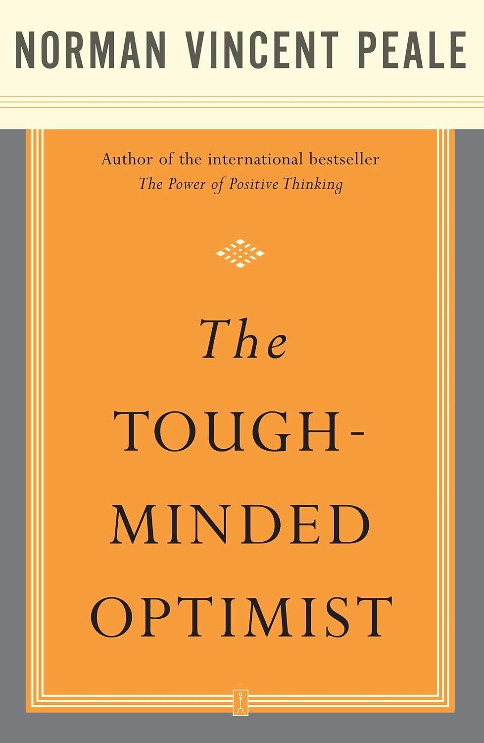 The Tough-Minded Optimist