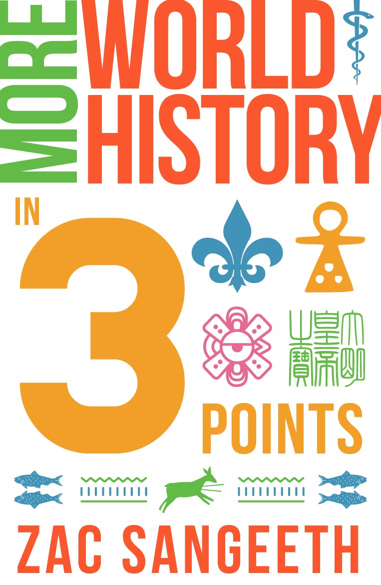 More World History in 3 Points
