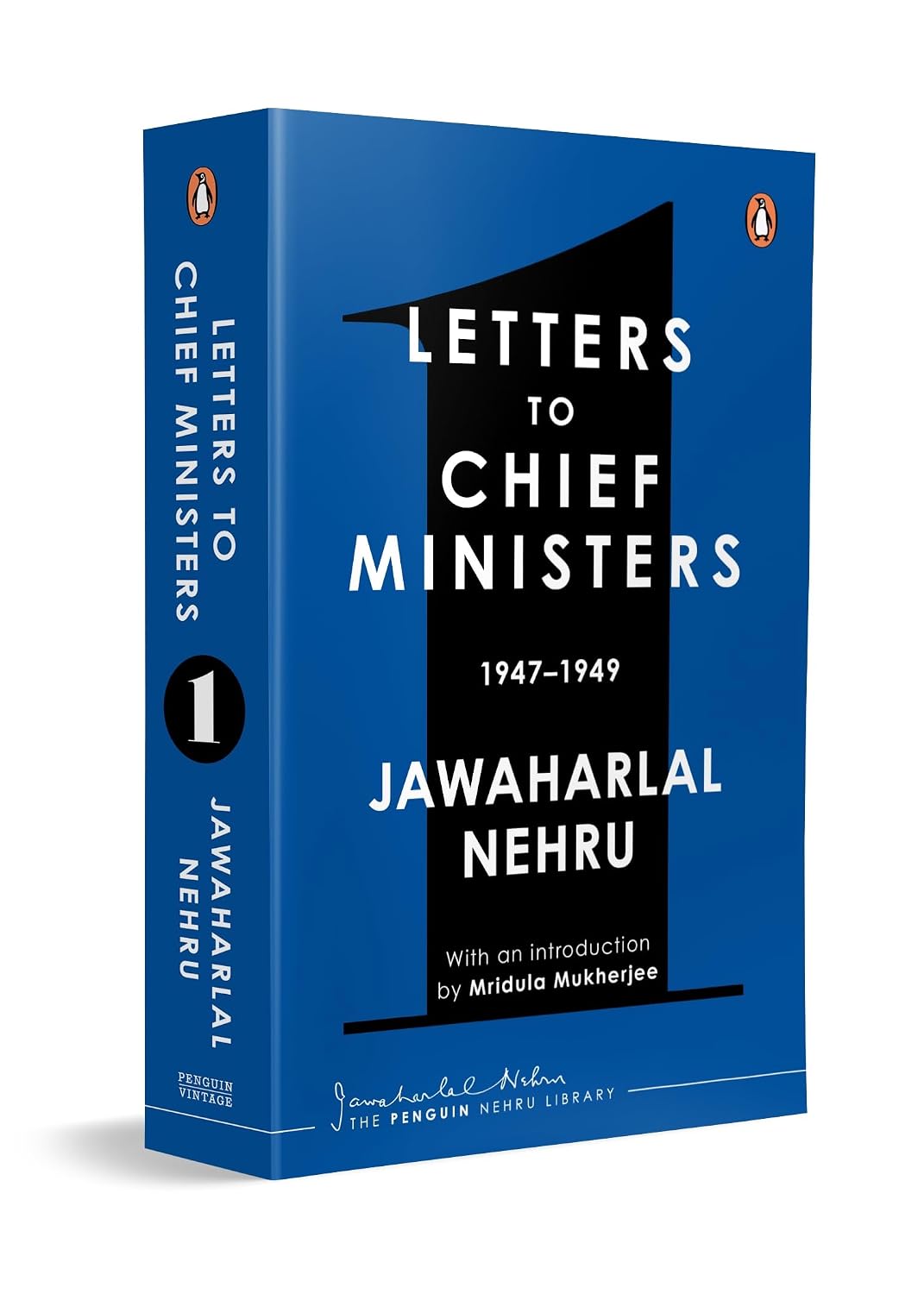 Jawaharlal Nehru's Letters to Chief Ministers: 1947–1964 Volume 1