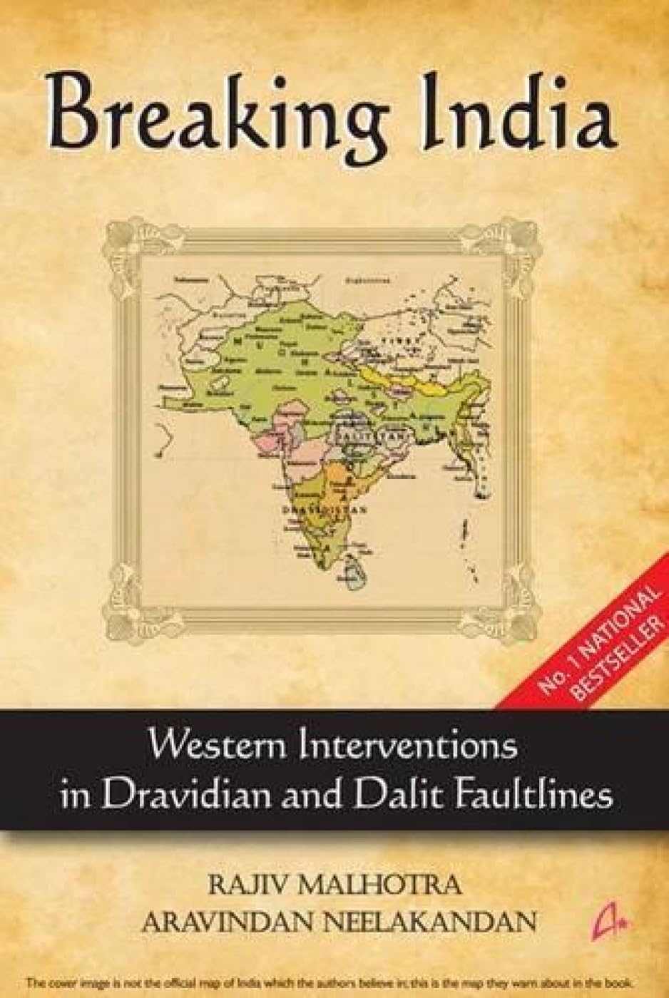 Breaking India: western interventions in Dravidian and Dalit faultlines