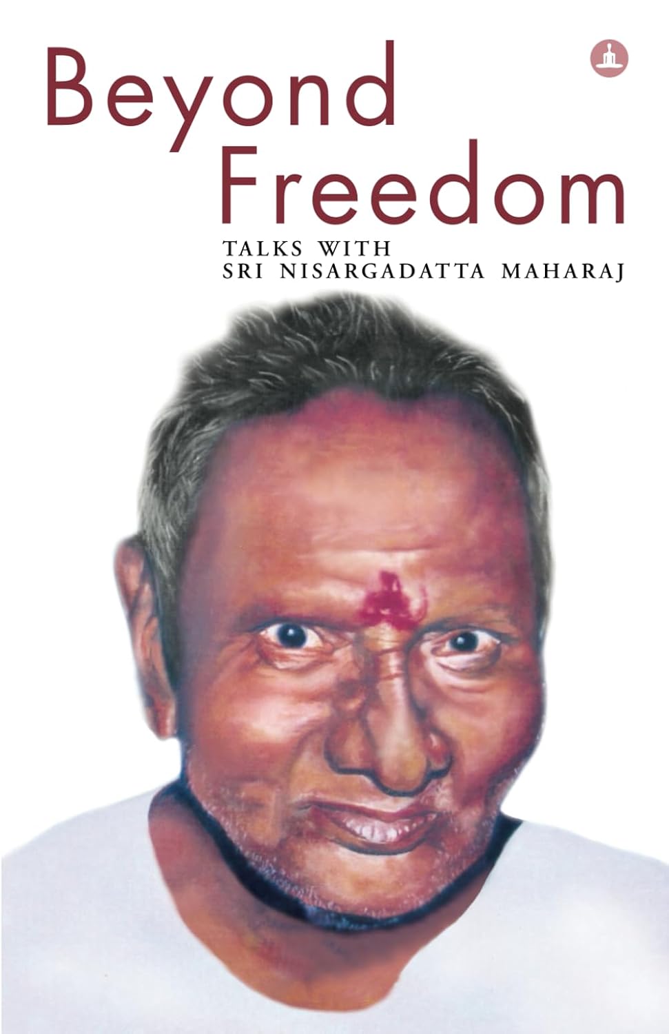 Beyond Freedom
