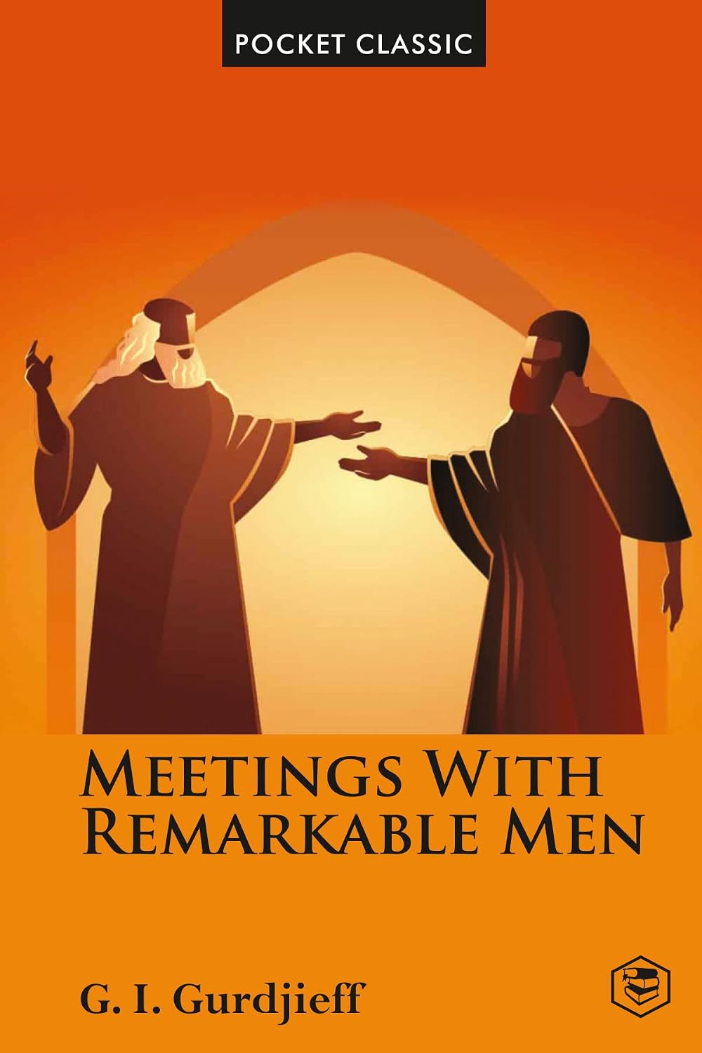 Meetings with Remarkable Men