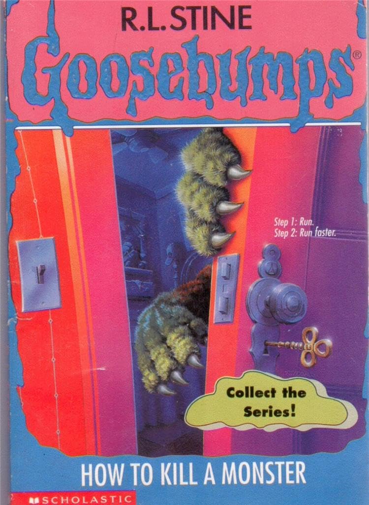 Goosebumps #46: How to Kill a Monster