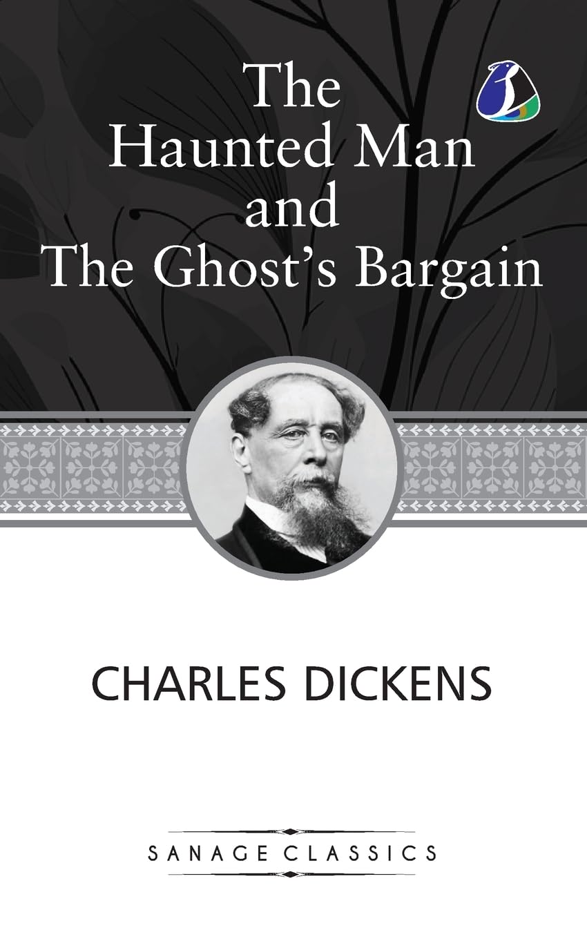 The Haunted Man and the Ghost's Bargain