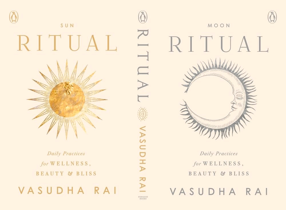 Ritual: Daily Practices for Wellness, Beauty and Bliss