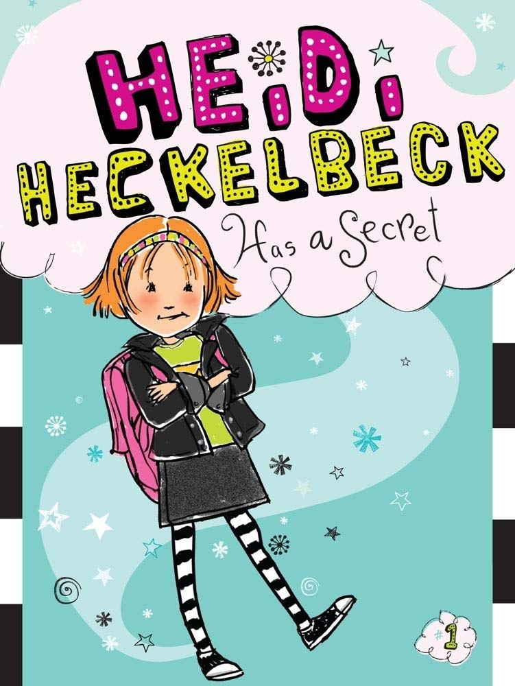 Heidi Heckelbeck has a secret