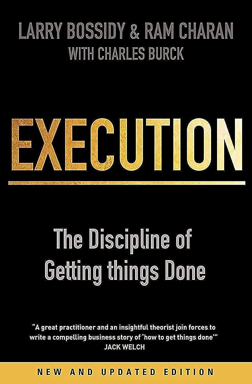 Execution: the Discipline of Getting Things Done