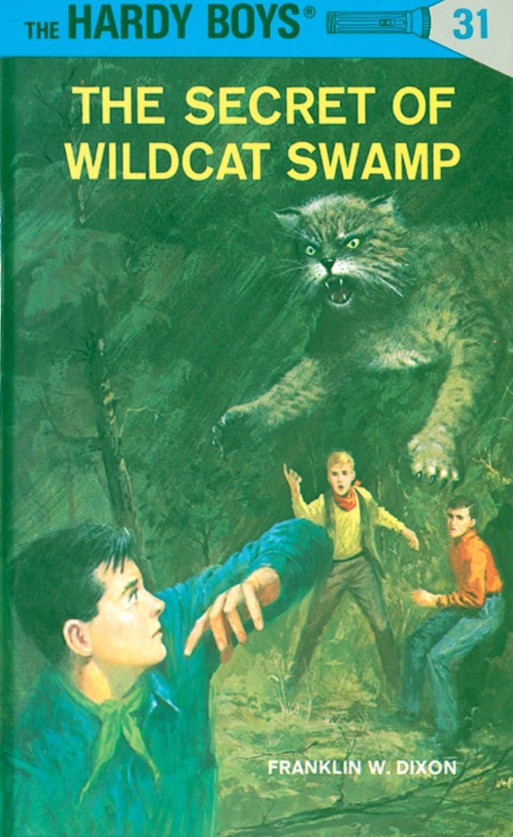 Hardy Boys #31: The Secret of Wildcat Swamp