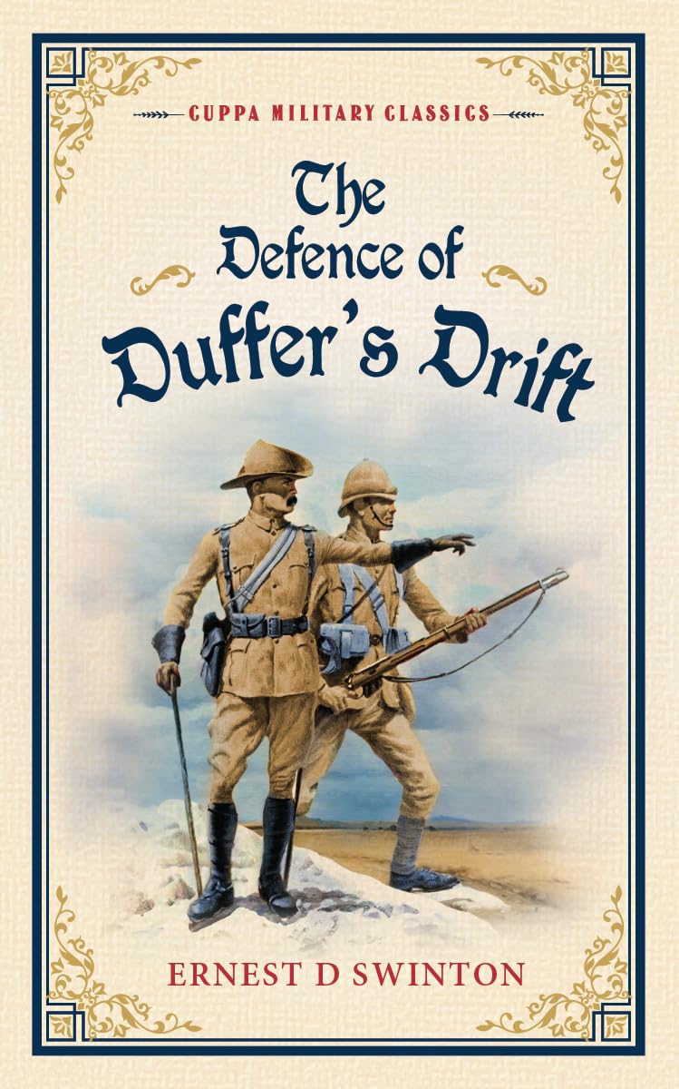 The Defence of Duffer's Drift