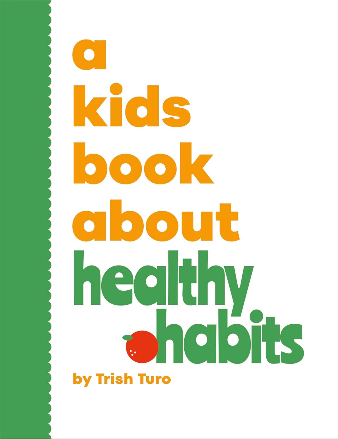 Kids Book about Healthy Habits