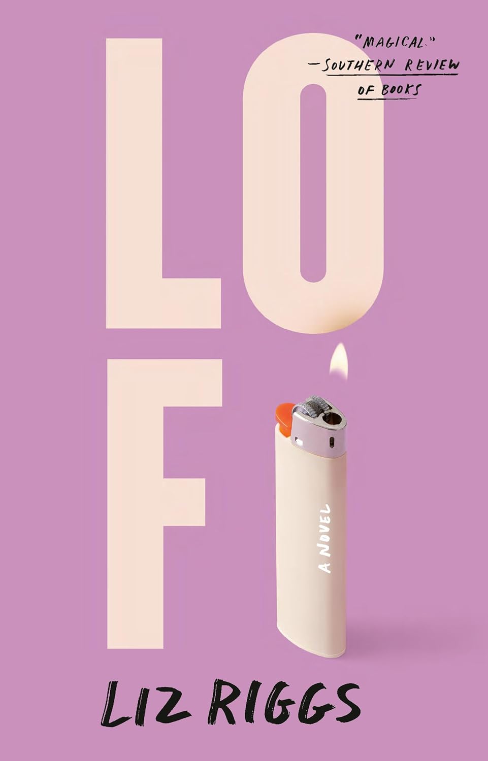 Lo Fi: a Novel