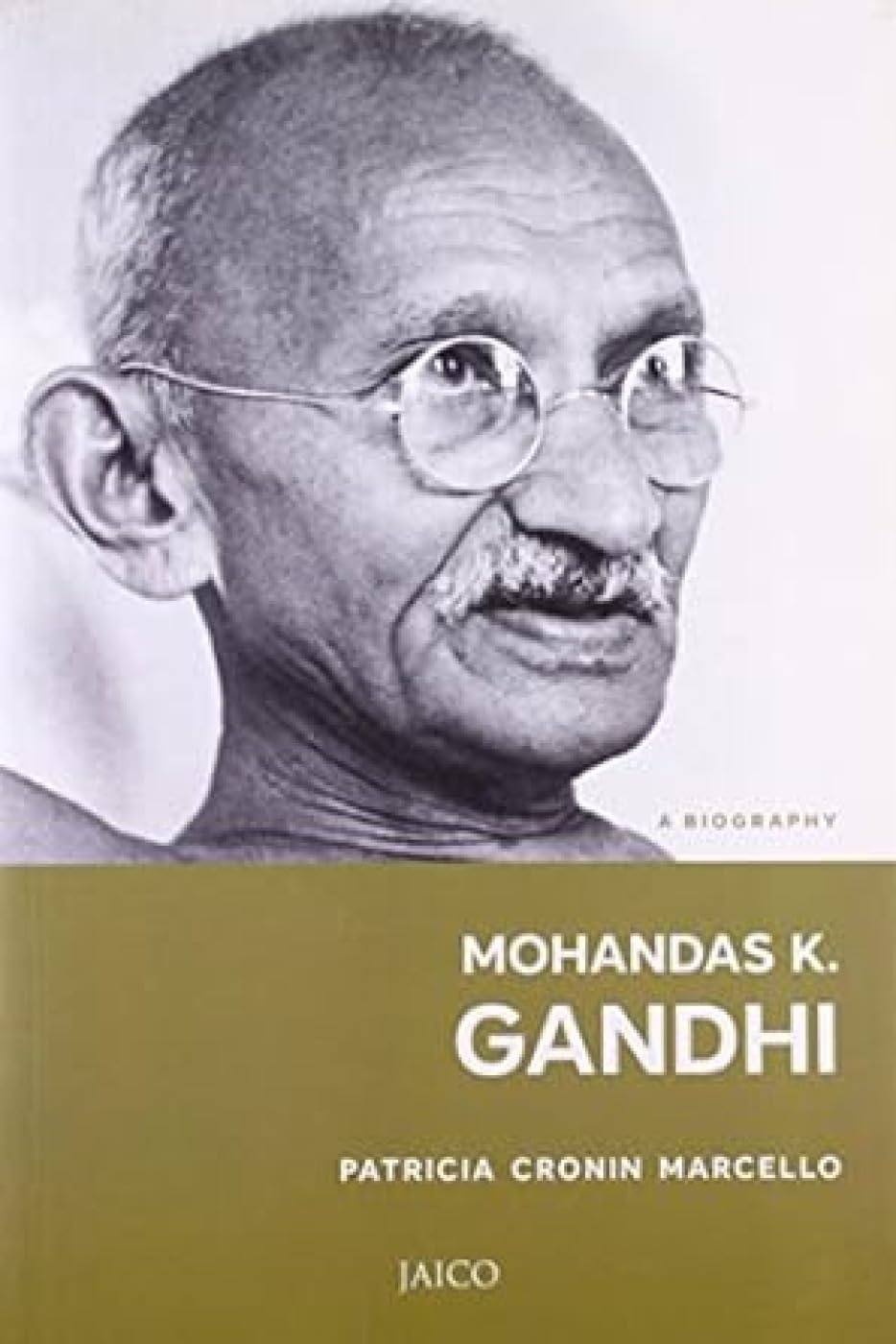 Mohandas K. Gandhi (Jaico Biography Series)