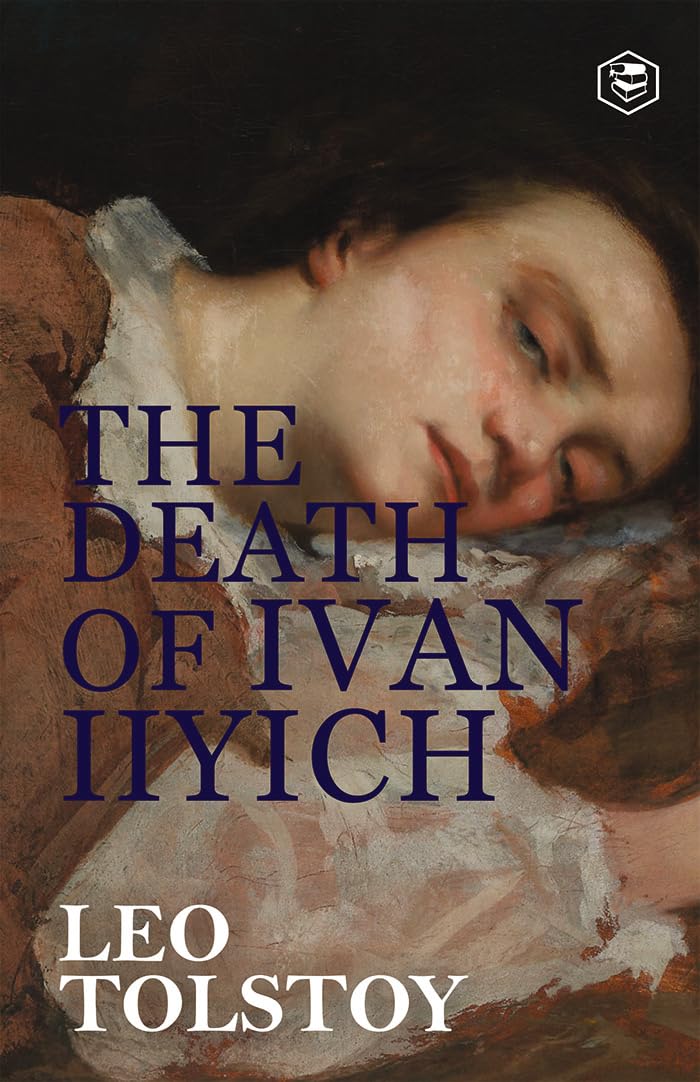 The Death of Ivan Ilyich